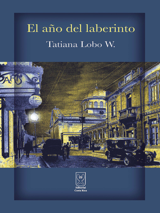 Title details for El año del laberinto by Tatiana Lobo - Available